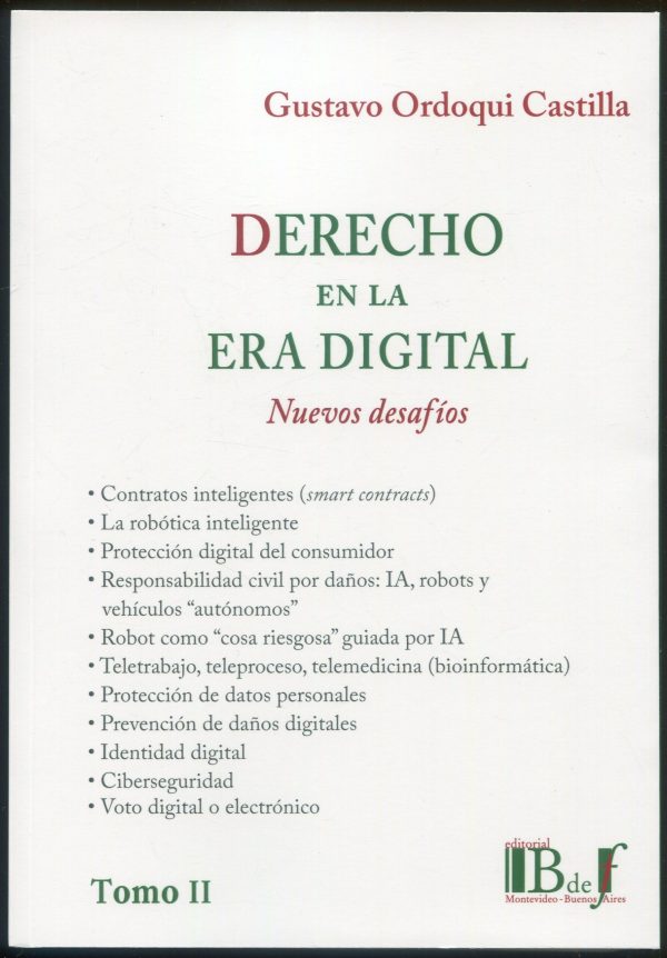 Derecho en la era digital. Nuevos desafíos. Tomo II