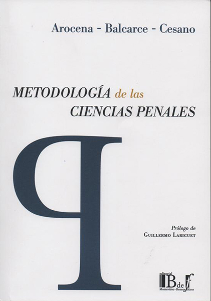 Metodologías de las Ciencias Penales