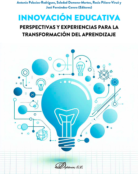 Innovación educativa. Perspectivas y experiencias para la transformación del aprendizaje