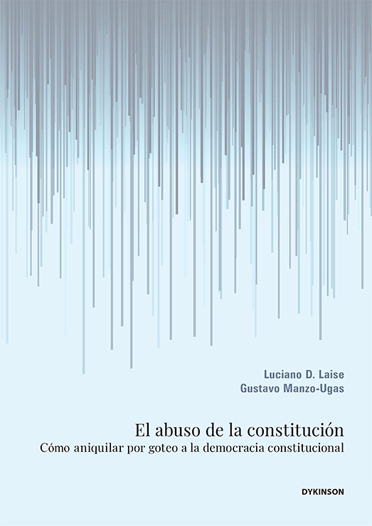El abuso de la Constitución