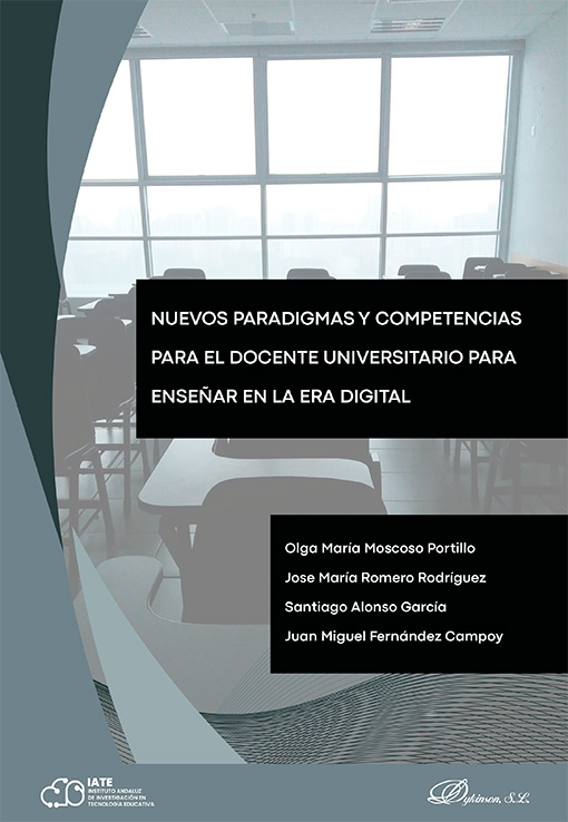 Nuevos Paradigmas y Competencias para el Docente Universitario para enseñar en la era digital
