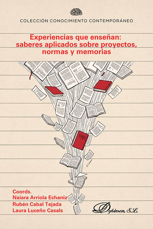 Experiencias que enseñan saberes aplicados sobre proyectos, normas y memorias