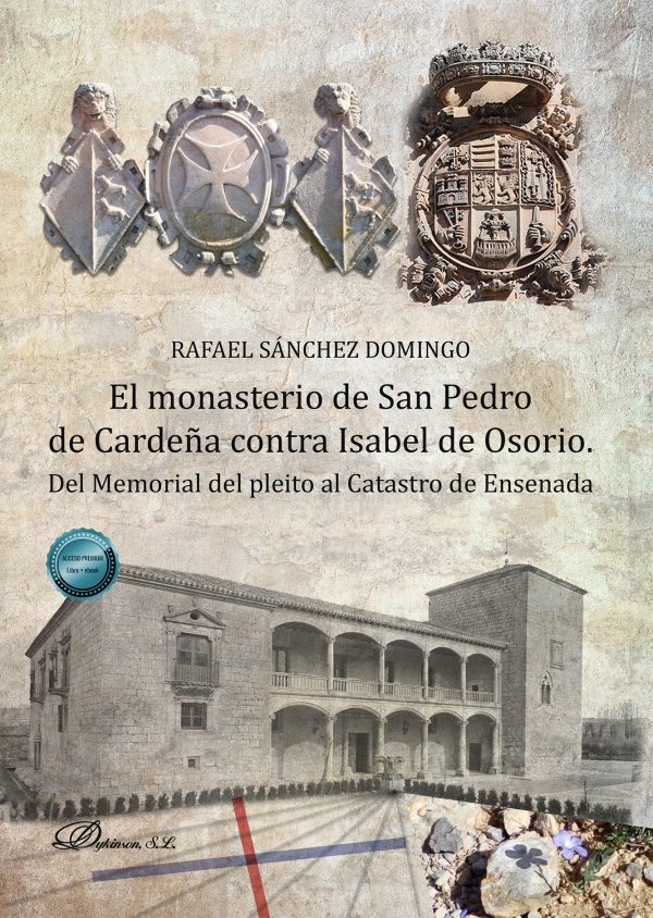 El monasterio de San Pedro de Cardeña contra Isabel de Osorio