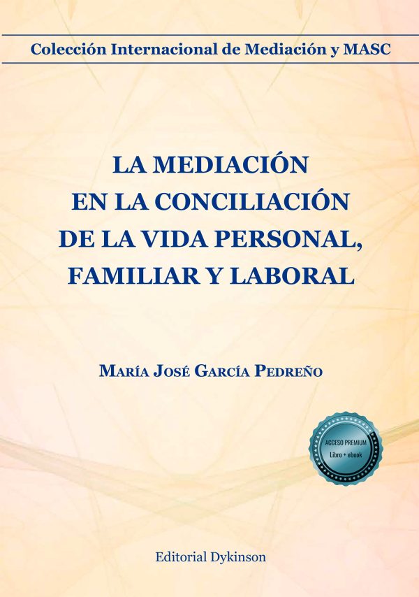 La mediación en la conciliación de la vida personal, familiar y laboral