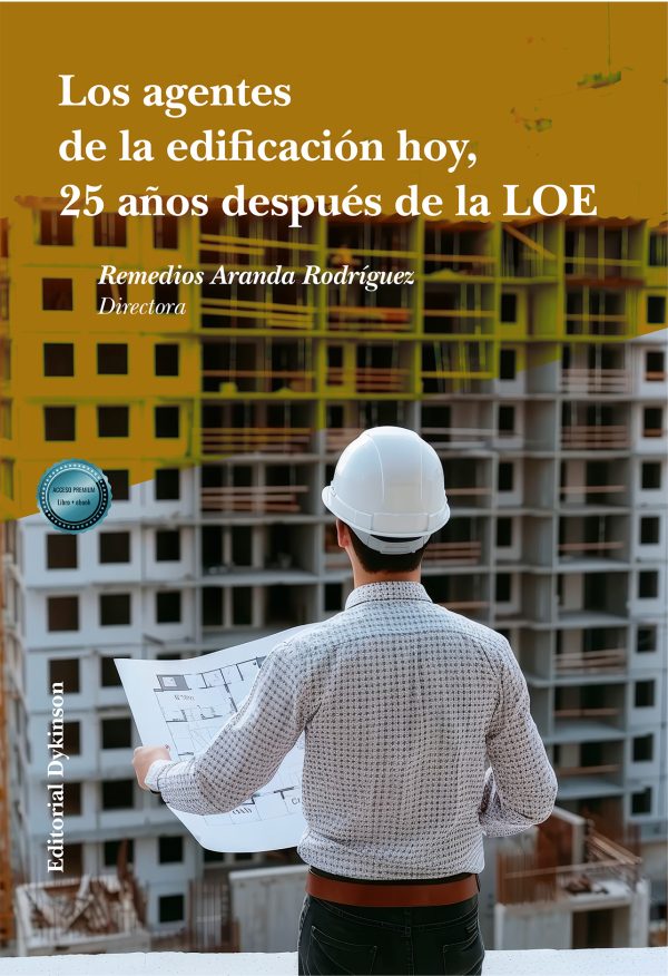 El proyectista en la LOE. Problemas en la delimitación de su ámbito de responsabilidad en el proceso edificatorio