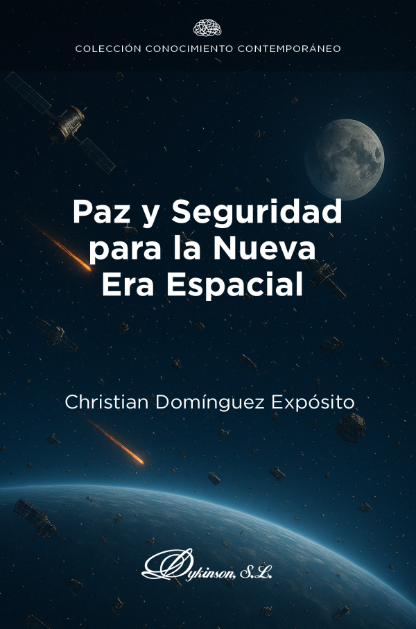 Paz y seguridad para la nueva era espacial