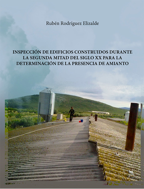 Inspección de edificios construidos durante la segunda mitad del siglo XX para la determinación de la presencia de amianto