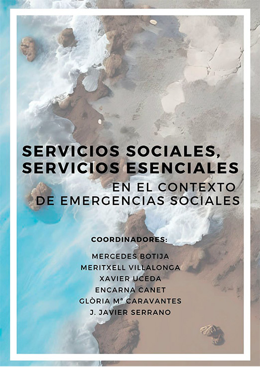 Servicios sociales, servicios esenciales en el  contexto de emergencias sociales