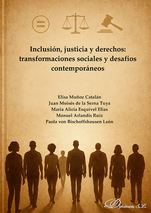 Inclusión, justicia y derechos: transformaciones sociales y desafíos contemporáneos