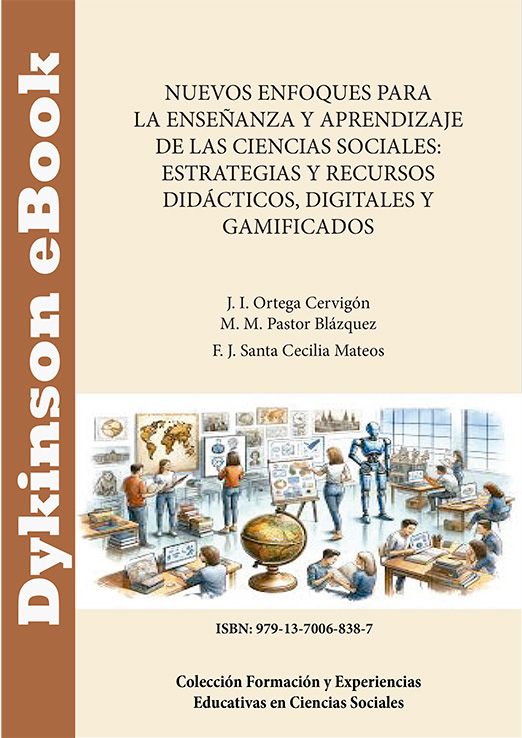 Nuevos enfoques para la enseñanza y aprendizaje de las ciencias sociales: estrategias y recursos didácticos, digitales y gamificados