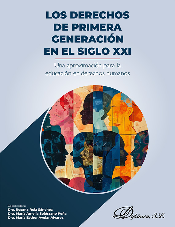 Los derechos de primera generación en el siglo XXI