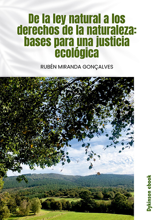 De la ley natural a los derechos de la naturaleza: bases para una justicia ecológica