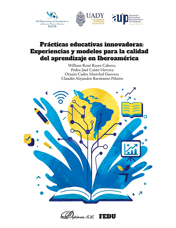 Prácticas educativas innovadoras: Experiencias y modelos para la calidad del aprendizaje en Iberoamérica