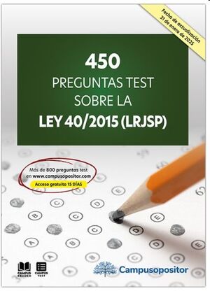 450 preguntas test sobre la Ley 40/2015 (LRJSP)