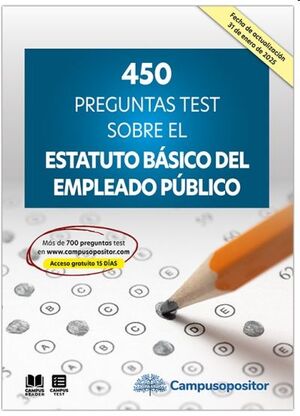 450 preguntas test sobre el Estatuto Básico del Empleado Público