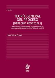 Teoría general del proceso. Derecho Procesal I