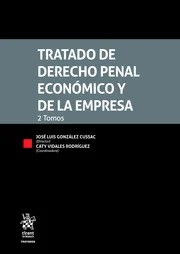 Tratado de Derecho Penal Económico y de la Empresa