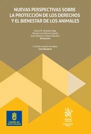 Nuevas perspectivas sobre la protección de los derechos y el bienestar de los animales