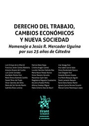 Derecho del trabajo, cambios económicos y nueva sociedad