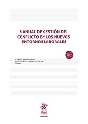Manual de gestión del conflicto en los nuevos entornos laborales