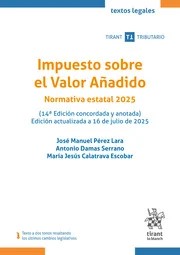 Impuesto sobre el Valor Añadido. Normativa estatal 2025