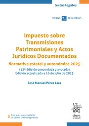 Impuesto sobre transmisiones patrimoniales y actos jurídicos documentados