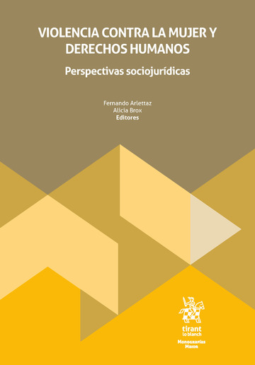 Violencia contra la mujer y derechos humanos. Perspectivas sociojurídicas