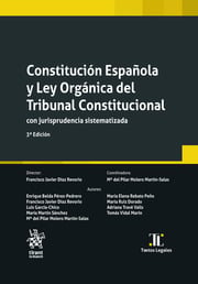 Constitución Española y Ley Orgánica del Tribunal Constitucional con Jurisprudencia Sistematizada