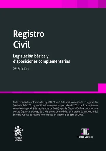 Registro Civil. Legislación básica y disposiciones complementarias