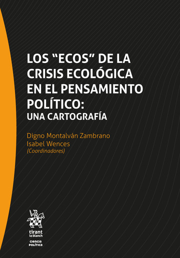 Los "ecos" de la crisis ecológica en el pensamiento político: una cartografía