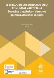 El estado de los derechos en la Comunidad Valenciana