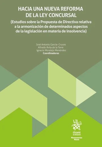 Hacia una nueva reforma de la ley concursal