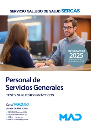 Servicio Gallego de Salud (SERGAS) Personal de Servicios Generales. Test y Supuestos Prácticos