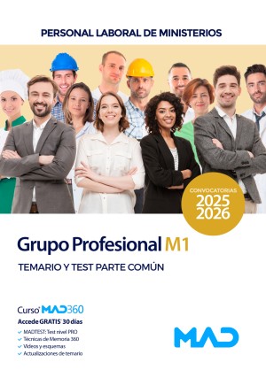 Grupo Profesional M1. Personal Laboral de Ministerios. Temario y Test. Parte Común
