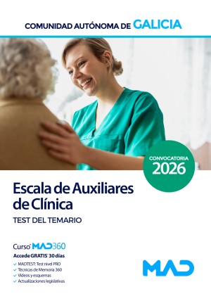 Comunidad Autónoma de Galicia. Escala de Auxiliares de Clínica. Test del temario