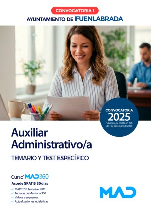 Ayuntamiento de Fuenlabrada. Auxiliar Administrativo/a. Temario y test específico. Convocatoria 1