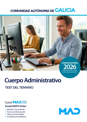 Comunidad Autónoma de Galicia. Cuerpo Administrativo de la Administración General. Test del temario