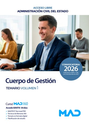 Administración General del Estado. Cuerpo de Gestión de la Administración Civil del Estado (acceso libre) Temario. Volumen 1