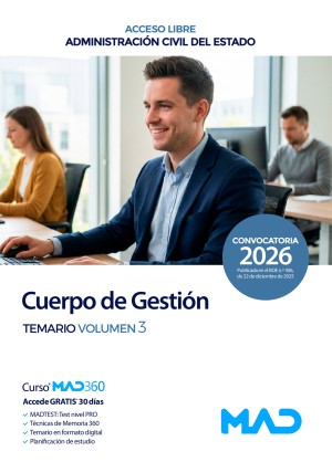 Administración General del Estado. Cuerpo de Gestión de la Administración Civil del Estado (acceso libre) Temario. Volumen 3