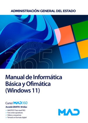 Administración General del Estado. Manual de Informática básica y ofimática (Windows 11)