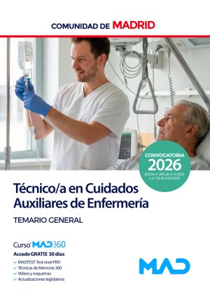 Comunidad Autónoma de Madrid. Técnico/a en Cuidados Auxiliares de Enfermería. Temario General