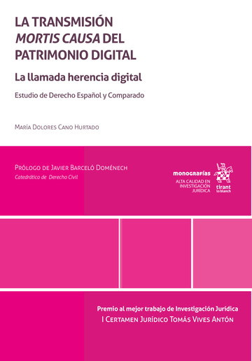 La transmisión mortis causa del patrimonio digital: la llamada herencia digital