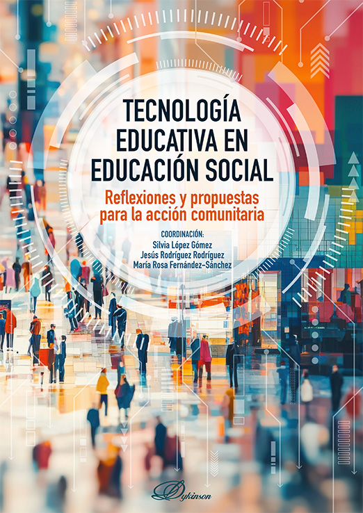 Tecnología Educativa en Educación Social: Reflexiones y propuestas para la acción comunitaria
