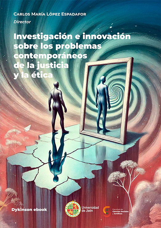 Investigación e innovación sobre los problemas contemporáneos de la justicia y la ética