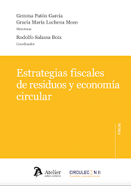 Estrategias fiscales de residuos y economía circular