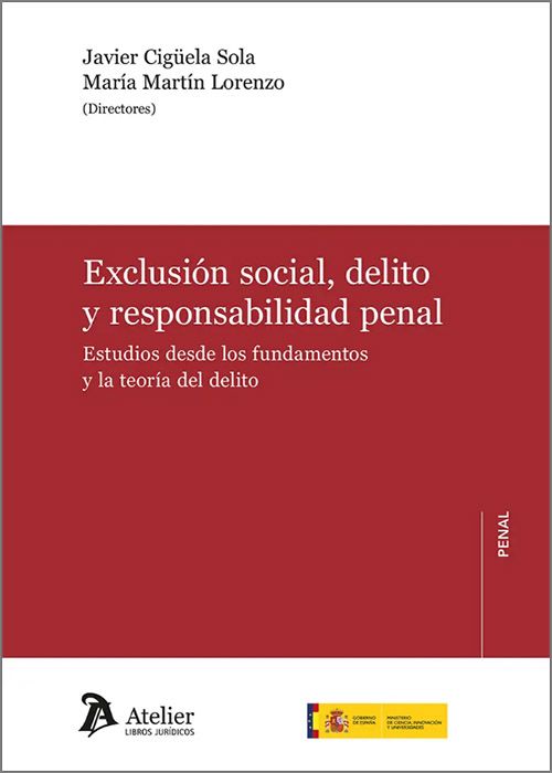 Exclusión social, delito y responsabilidad penal