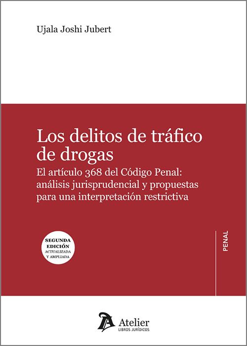 Los delitos de tráfico de drogas