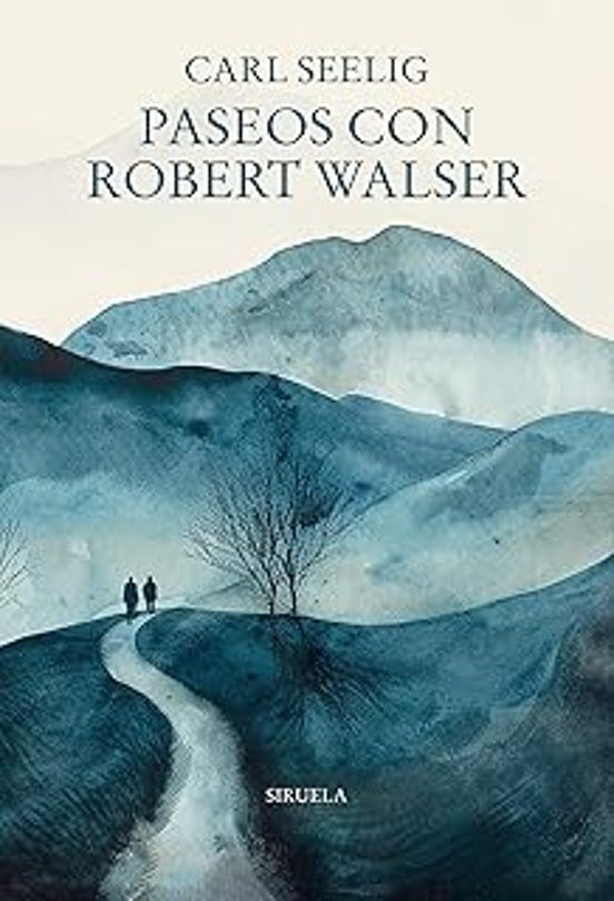 Paseos con Robert Walser