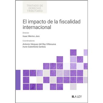El impacto de la fiscalidad internacional