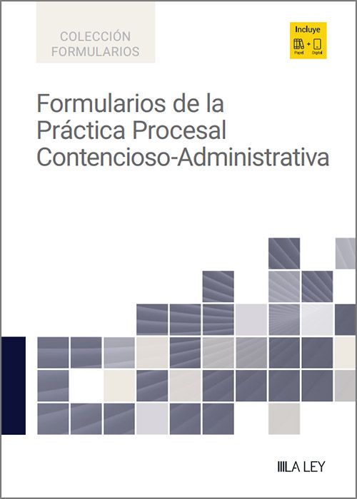 Formularios de la práctica procesal contencioso-administrativa